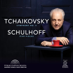 Tchaikovsky Symphony No. 5 & Schulhoff: Five Pieces