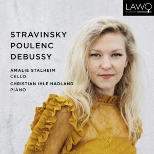 Stravinsky, Poulenc, Debussy: Works for Cello and Piano